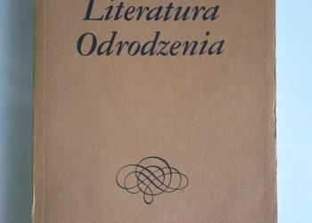 Literatura Odrodzenia Jerzy Ziomek Literatura Odrodzenia Jerzy Ziomek