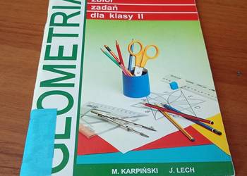 Geometria zbiór zadań dla klasy II 2 Marcin Karpiński, Jacek Lech