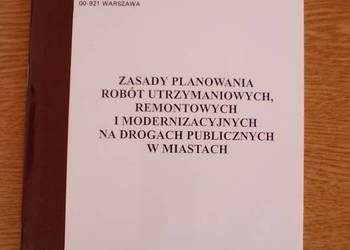 Zasady Planowania Robót Utrzymaniowych ,J. Duda ,M.Adamczyk