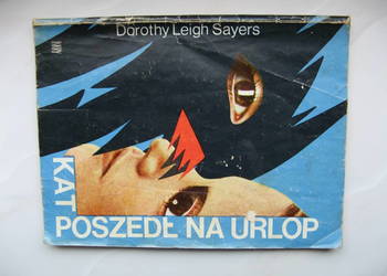 Dorothy Leigh Sayers, Kat poszedł na urlop