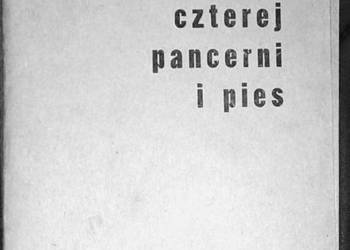 Czterej pancerni i pies. Cz. 2 - wyd. 1969 - Janusz Przymanowski