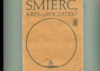 Chabanis Ch. - Śmierć,kres czy początek ?