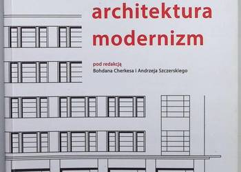 Lwów Miasto Architektura Modernizm