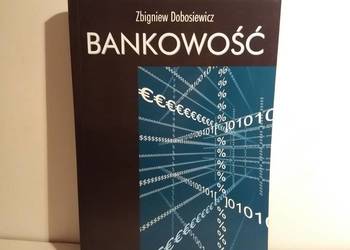 Dobosiewicz Zbigniew - Bankowość, wyd. PWE (2003)