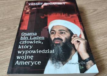 "Osama bin Laden człowiek, który wypowiedział wojnę Ameryce".