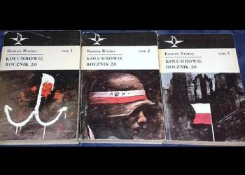 Kolumbowie. Rocznik 20 - Tom 1 - 2 - 3 - Roman Bratny