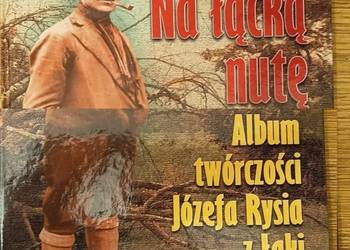 Na Łącką nutę Album twórczości Józefa Rysia z Łąki 2014 -grafiki, Józef Ryś