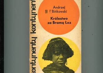 Królestwo za Bramą Łez - Bińkowski