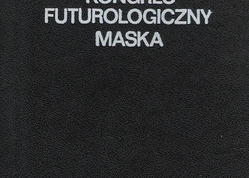 Kongres futorologiczny Maska - St. Lem.