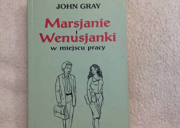 Marsjanie i Wenusjanki w miejscu pracy John Gray