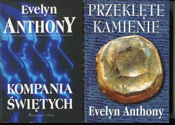 Kompania świętych , Przeklęte kamienie  -Evelyn Anthony