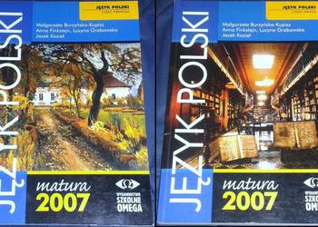 Język polski - Matura 2007 - Cz.1 i 2 - M. B. Kupisz