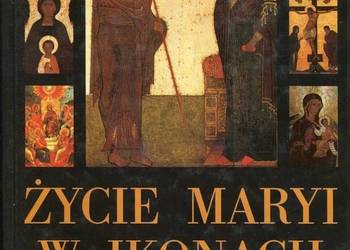ŻYCIE MARYI W IKONACH - PARRAVIVINI GIOVANNY