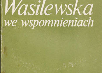(01771) WANDA WASILEWSKA WE WSPOMNIENIACH – WYBÓR ELEONORA S