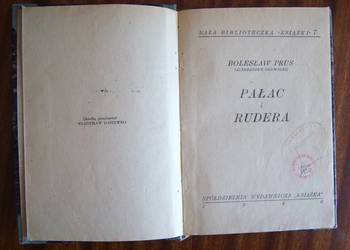 Bolesław Prus (Aleksander Głowacki) - Pałac i rudera - 1946