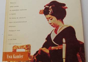 JAPONIA DALEKA CZY BLISKA - KAMLER EWA JAPONIA DALEKA CZY BLISKA - KAMLER EWA