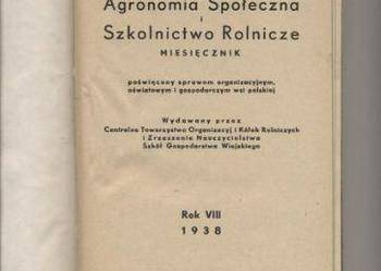 Agronomia Społeczna i Szkolnictwo Rolnicze.Miesięcznik