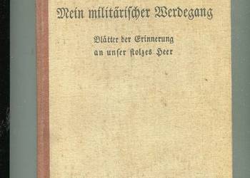 Mein Militarischer Werdegang - General Ludendorff