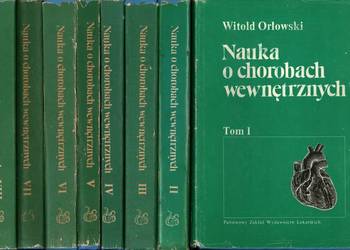 ORŁOWSKI NAUKA O CHOROBACH WEWNĘTRZNYCH