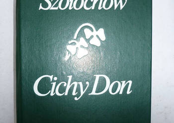 CICHY DON - MICHAIL SZOLOCHOW