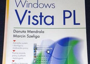 Windows Vista PL - Ćwiczenia praktyczne - Danuta Mendrala, Marcin Szeliga