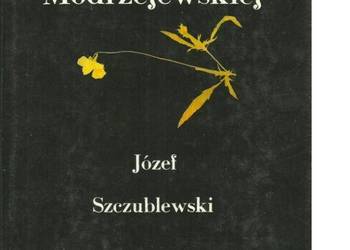 Żywot Modrzejewskiej - Józef Szczublewski /fa