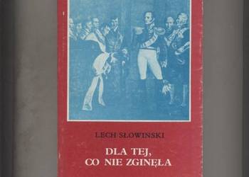Dla tej co nie zginęła  Z dziejów edukacji narodowej na