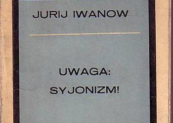 (0308) UWAGA: SYJONIZM! (SZKICE Z IDEOLOGII, ORGANIZACJI I P