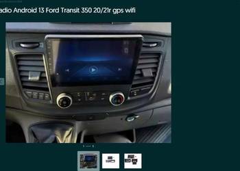 Radio Android 13 Ford Transit 350 20/21r gps wifi