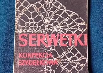 Helena Gawrońska - Serwetki. Konfekcja szydełkowa. Watra, 1974 r. Wydanie V
