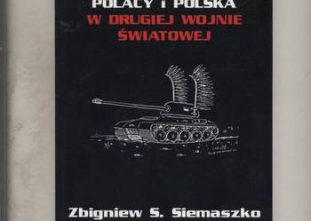 Polacy i Polska w drugiej wojnie światowej