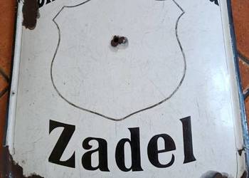 Stary Szyld Niemiecki ZADEL Zadziele Emalia