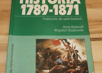Anna Radziwił i Wojciech Roszkowski - HISTORIA 1789-1871