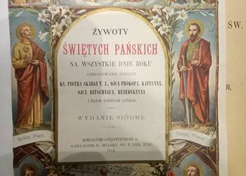 Sprzedam książkę Żywoty Świętych Pańskich, siódme wydanie, 1910 r,