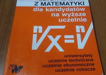 Zbiór zadań z matematyki dla kandydatów Gdowski Pluciński
