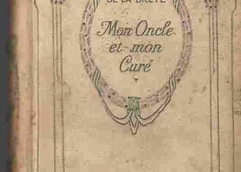 (651) MON ONCLE ET MON CURE - JEAN DE LA BRETE NELSON EDITEURS PARIS OKOŁO 1920 ROKU