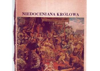 Niedoceniana Królowa - Góralska-Wójcik Danuta