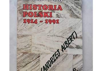 Historia Polski 1914–1991  Wojciech Roszkowski