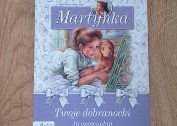 Martynka. Twoje dobranocki 16 opowiadań (KSIĄŻKA)