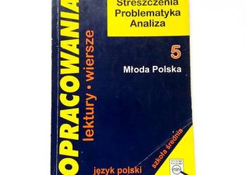 Dorota Stopka - Opracowania lektur - 5. Młoda Polska Greg
