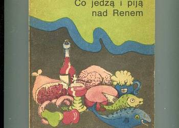 Co jedzą i piją nad Renem