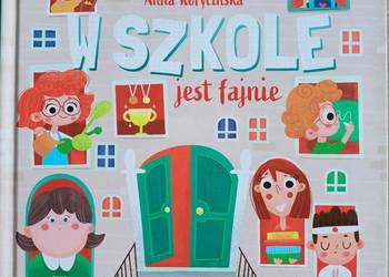 W szkole jest fajnie, Anna Korycińska