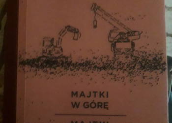 MAJTKI W GÓRĘ MAJTKI W DÓŁ PAWEŁ MARCINKIEWICZ
