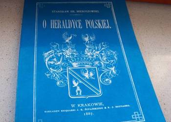 O HERALDYCE POSKIEJ   Stanisław hrabia Mieroszowski
