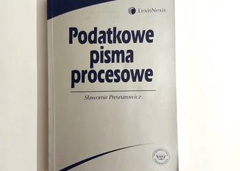 Sławomir Presnarowicz - Podatkowe pisma procesowe
