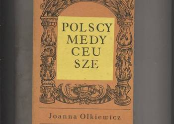 Polscy Medyceusze - Olkiewicz