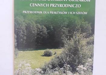 Planowanie ochrony obszarów cennych przyrodniczo Planowanie ochrony obszarów cennych przyrodniczo