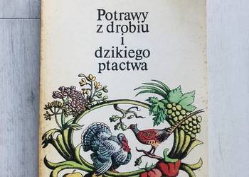 Książka kucharska Potrawy z drobiu i dzikiego ptactwa Dębscy