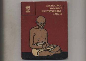 Mahatma Gandhi przywódca Indii