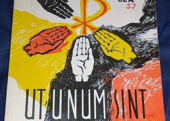 Ut unum sint - Augustyn Kard. Bea SJ